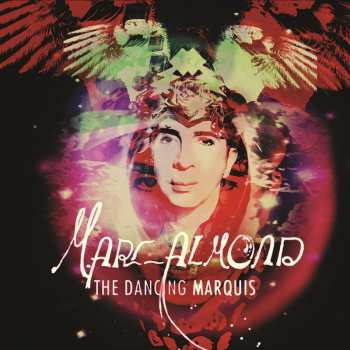 CD Marc Almond: The Dancing Marquis
