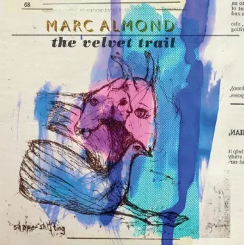 Marc Almond: The Velvet Trail