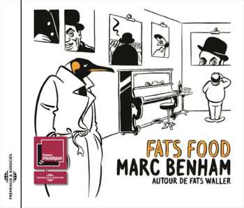 Album Marc Benham: Fats Food - Autour De Fats Waller