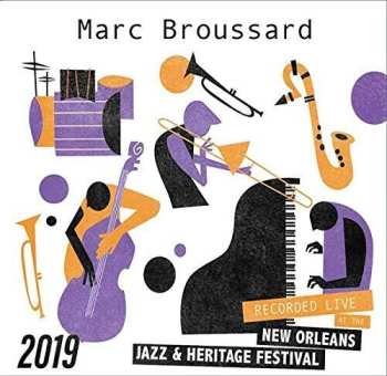 Album Marc Broussard: Live At Jazzfest 2019