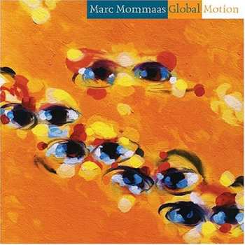 Album Marc Mommaas: Global Motion