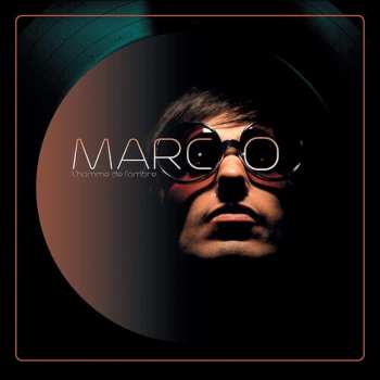 CD Marc O: L'homme De L'ombre