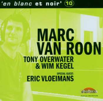 Album Marc van Roon: 'En Blanc Et Noir' 10