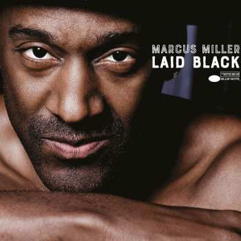 CD Marcus Miller: Laid Black