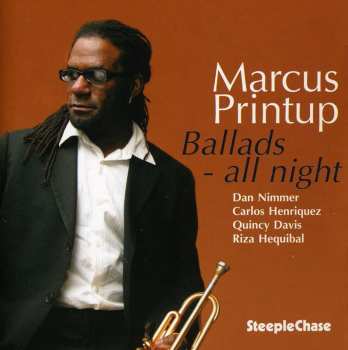 Album Marcus Printup: Ballads All Night