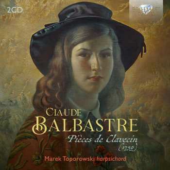 Album Marek Toporowski: Balbastre: Pieces De Clavecin