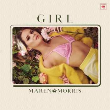 CD Maren Morris: Girl