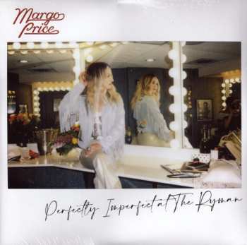 2LP Margo Price: Perfectly Imperfect At The Ryman LTD