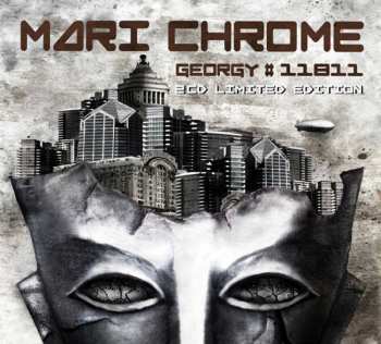 2CD/Caja Mari Chrome: Georgy # 11811 LTD