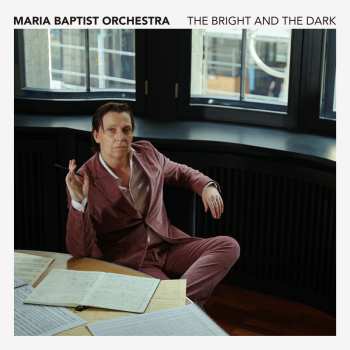 LP Maria Baptist Orchestra: The Bright And The Dark
