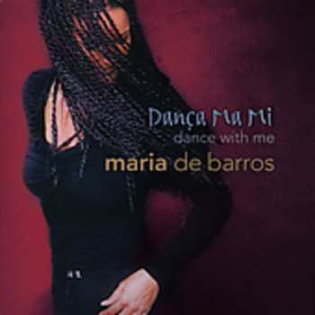 Album Maria de Barros: Dança Ma Mi