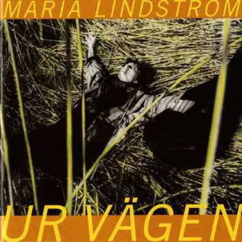 Album Maria Lindström: Ur Vägen
