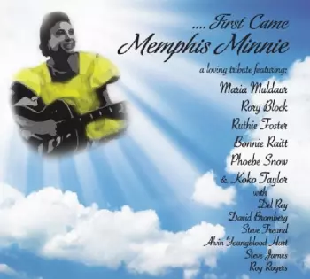 .... First Came Memphis Minnie