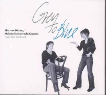 CD Mariane Bitran: Grey To Blue