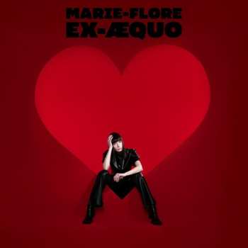 Album Marie Flore: Ex Æquo