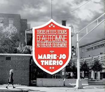 CD Marie-Jo Thério: Trois Petits Tours D'Automne
