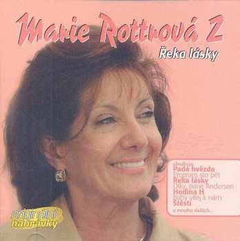 Album Marie Rottrová: Marie Rottrová 2 (Řeka Lásky)