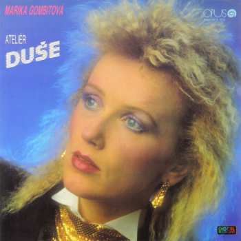 LP Marika Gombitová: Ateliér Duše