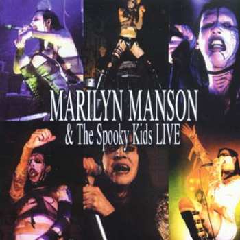 CD Marilyn Manson & The Spooky Kids: Live