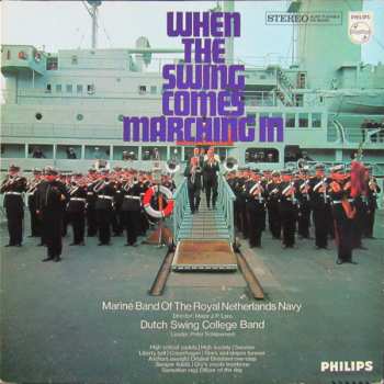 Album The Dutch Swing College Band: When The Swing Comes Marching In
