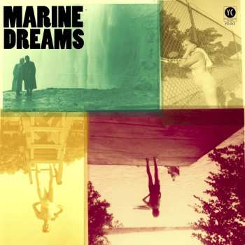 Album Marine Dreams: Marine Dreams