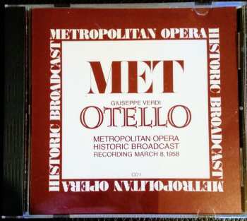 2CD Giuseppe Verdi: Otello - Metropolitan Opera Historic Broadcast Recording March 8, 1958