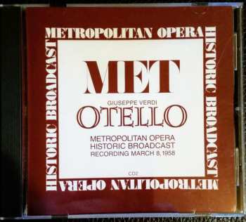 2CD Giuseppe Verdi: Otello - Metropolitan Opera Historic Broadcast Recording March 8, 1958