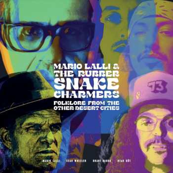 CD The Rubber Snake Charmers: Folklore From The Other Desert Cities