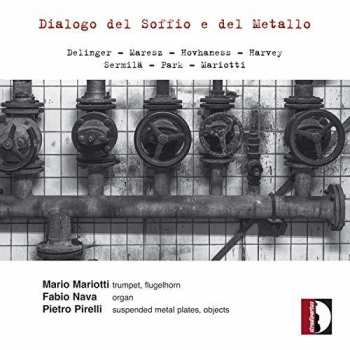 Album Mario Mariotti: Dialogo Del Soffio E Del Metallo
