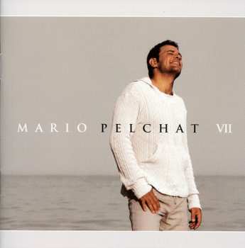 Album Mario Pelchat: VII