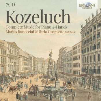 2CD Leopold Koželuh: Complete Music For Piano 4-Hands