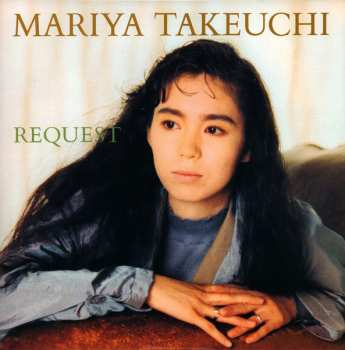 2LP Mariya Takeuchi: Request = リクエスト (30th Anniversary Edition) LTD