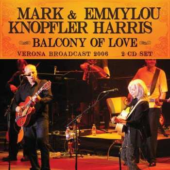2CD Mark Knopfler: Balcony Of Love