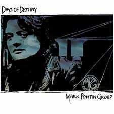 Album Mark Pontin Group: Days Of Destiny