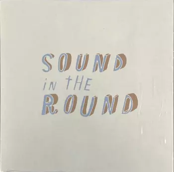 Mark Saddlemire: Sound In The Round