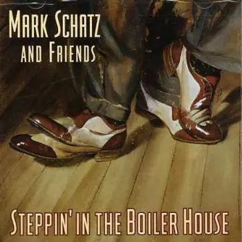 Steppin' In The Boiler House