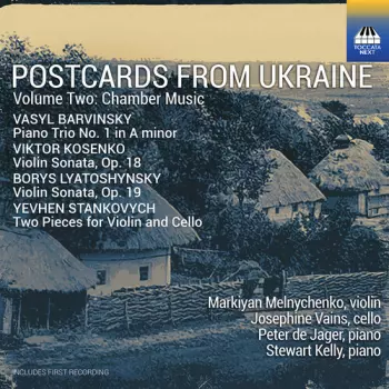 Markiyan Melnychenko: Postcards From Ukraine Vol. 2