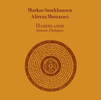 Markus Stockhausen: Hamdelaneh - Intimate Dialogues