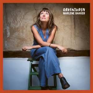 LP Marlene Bakker: Oaventuren