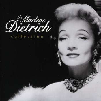 Album Marlene Dietrich: The Marlene Dietrich Collection