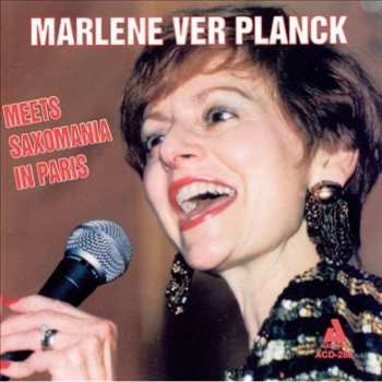 Album Marlene VerPlanck: Meets Saxomania in Paris