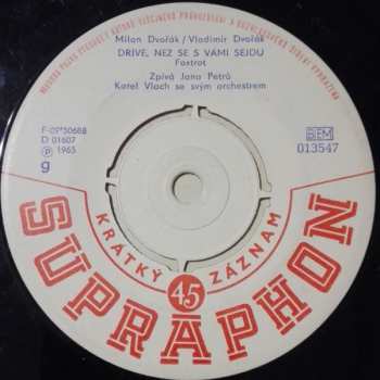 SP Marta Kubišová: Co Znamená Mít Rád / Dříve, Než Se S Vámi Sejdu