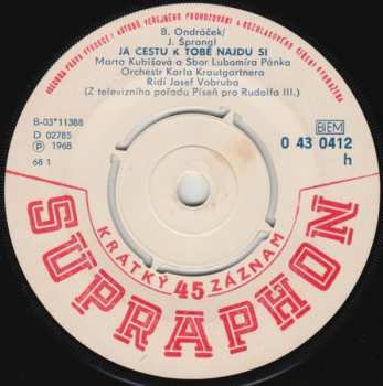 SP Václav Neckář: Já Cestu K Tobě Najdu Si / Hej, Dívko Zlá