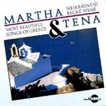 CD Martha A Tena Elefteriadu: Nejkrásnější Řecké Písně / Most Beautiful Songs Of Greece