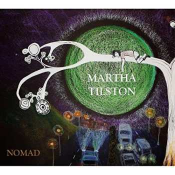 LP Martha Tilston: Nomad
