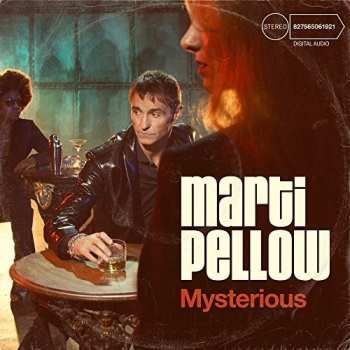 Album Marti Pellow: Mysterious