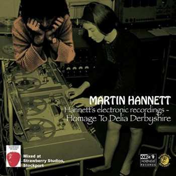 CD Martin Hannett: Hannett's Electronic Recordings - Homage To Delia Derbyshire