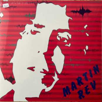 LP Martin Rev: Martin Rev