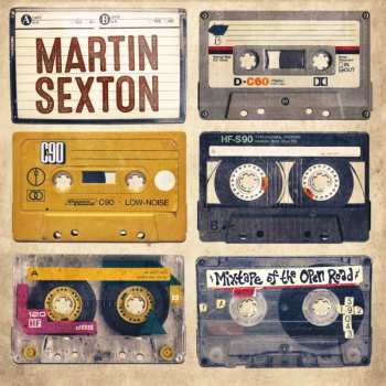CD Martin Sexton: Mixtape Of The Open Road
