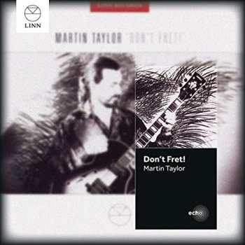 CD Martin Taylor: Don't Fret!